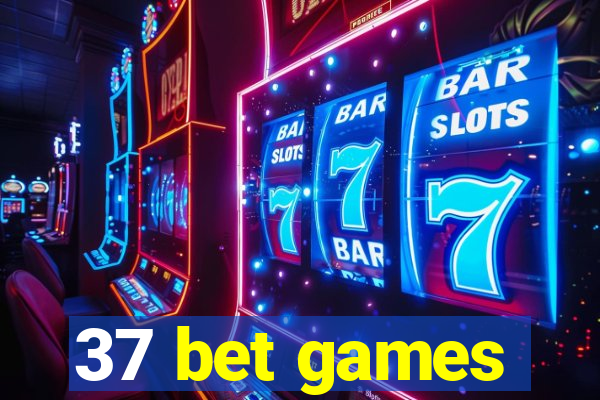 37 bet games